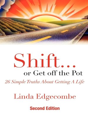 cover image of Shift or Get Off the Pot